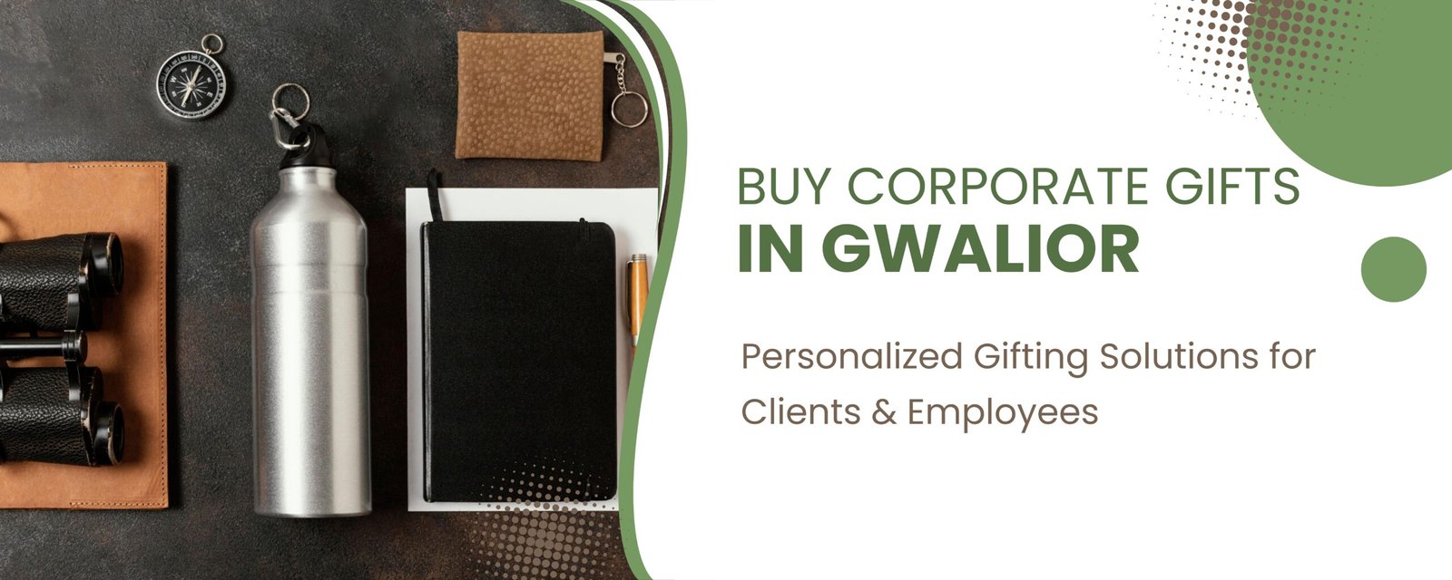 Buy Corporate Gifts in Gwalior – Personalized Gifting Solutions for Clients & Employees