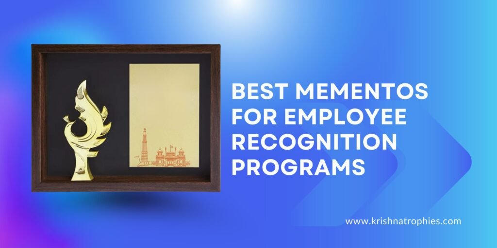 Best Mementos for Employee Recognition Programs