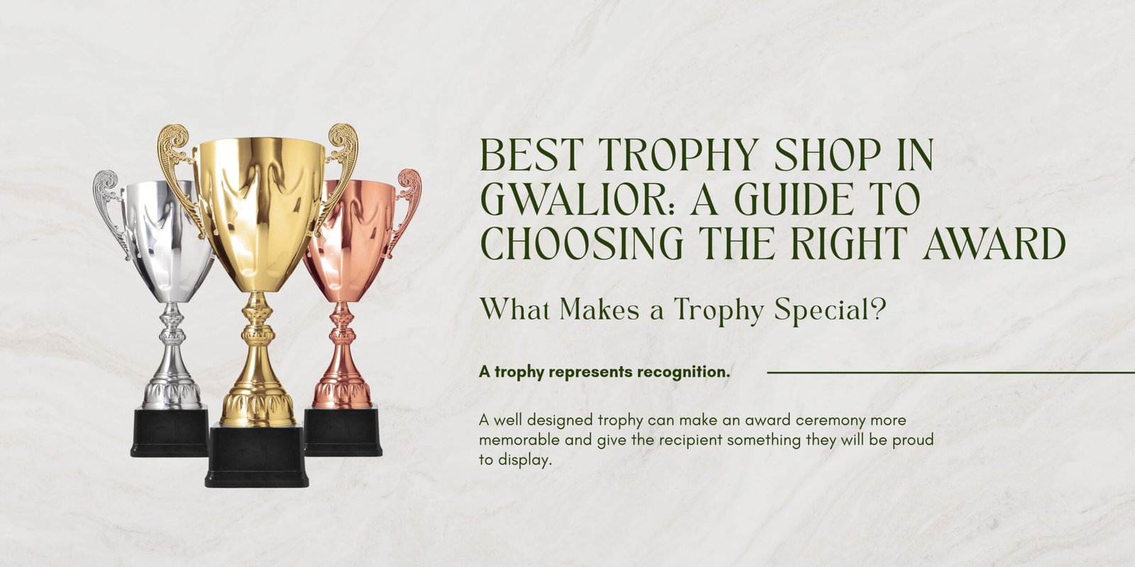 Best Trophy Shop in Gwalior A Guide to Choosing the Right Award